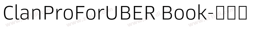 ClanProForUBER Book字体转换 ClanProForUBER Book字体转换